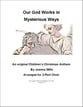 Our God Works in Mysterious Ways Two-Part choral sheet music cover